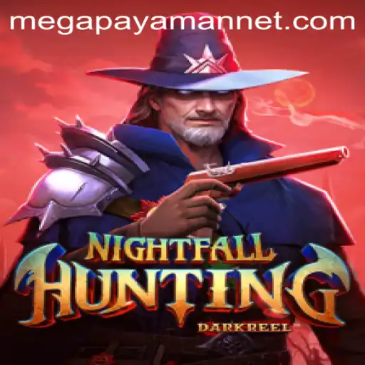 Unveiling NightfallHunting: The Megapayaman Experience